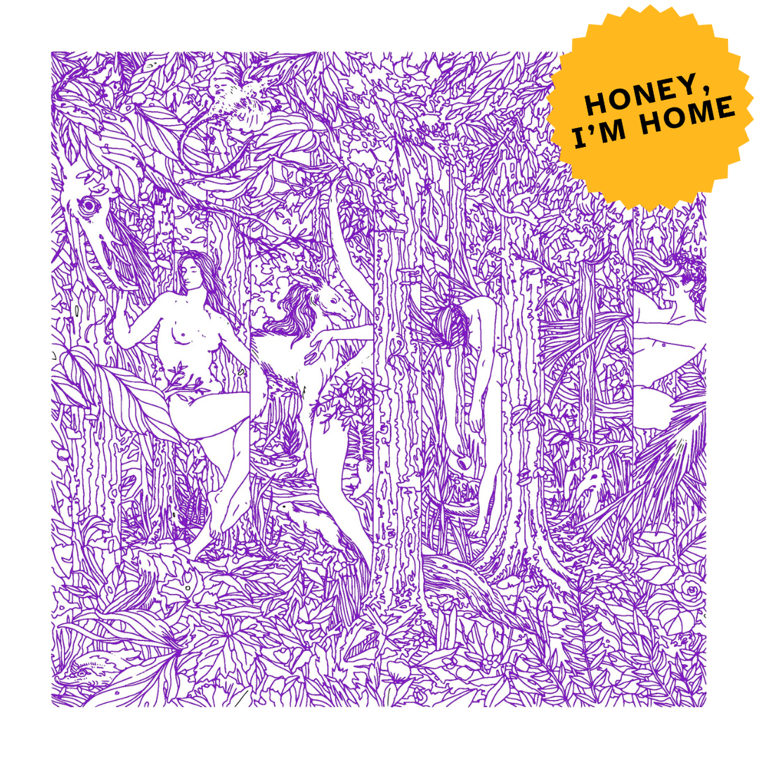 Honey, I'm Home
